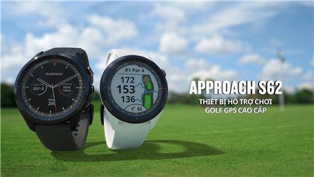 Đồng hồ Garmin Approach S62 - Trợ thủ chơi golf chuyên nghiệp