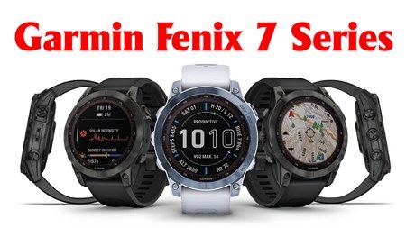 Ra mắt Garmin Fenix 7 Series: thiết kế mới, pin trâu hơn, màn hình cảm ứng và tính năng thám hiểm thú vị