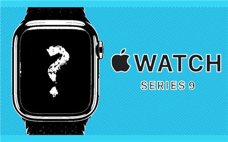 Apple Watch Series 9: Chi tiết ngày phát hành và giá cả tiềm năng